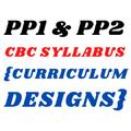 PP1 & PP2 CBC Syllabus Guide.