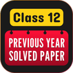 Class 12 previous year papers