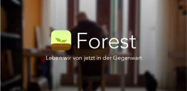 Forest：Konzentriert Bleiben