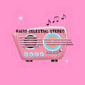 Radio Celestial Stereo