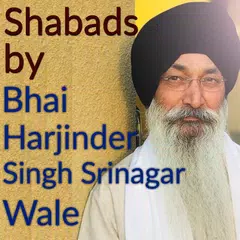 Descargar APK de Shabads By Bhai Harjinder Singh Sri Nagar Wale