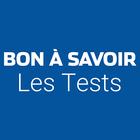 آیکون‌ Les tests de Bon à Savoir