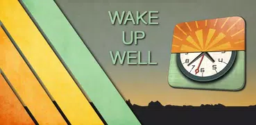 Wake Up Well