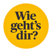 Wie geht's dir?