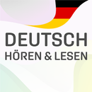 Deutsch lernen Hören und Lesen APK