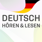Deutsch lernen Hören und Lesen أيقونة