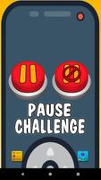 Pause Challenge Meme Joke ポスター