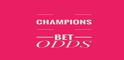 CHAMPIONS SURE BET ODDS Affiche