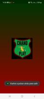 CHANO PLAY Affiche