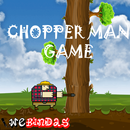 Chopper Man Game APK