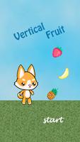 Vertical Fruit اسکرین شاٹ 1