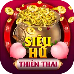 Siêu Hũ Thiên Thai - Game Quay Hũ Vương Quốc Xèng