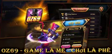 OZ69 - Game là mê - Chơi là phê