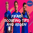 FUTBOL19 Scouting Tips and Regen