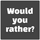 Would you rather? APK
