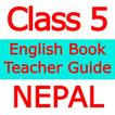 Class 5 English Teacher Guide