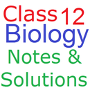 Class 12 Biology Notes & Solut APK