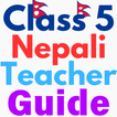 Class - 5 Nepali Teacher Guide ikona