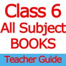 Class 6 All Book Teacher Guide APK