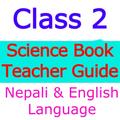 Class 2 science Teacher Guide