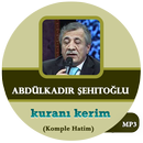 abdulkadir şehitoğlu kuranı kerim APK