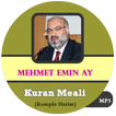 Mehmet Emin Ay | Kuran Meali
