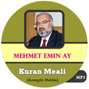 Mehmet Emin Ay | Kuran Meali APK