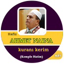 Ahmet Naina kuranı kerim Mp3 APK