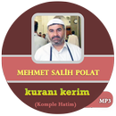 Mehmet Salih Polat kuranı kerim APK