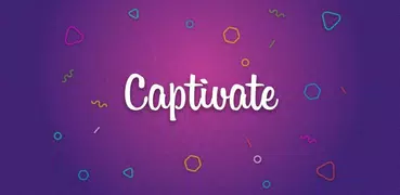 Captivate for IG