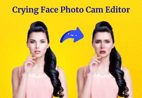 Crying Face Photo Cam Editor Affiche