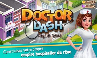 Docteur Dash: Jeu de l'hôpital Affiche
