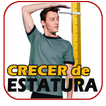 Crecer de Estatura hasta 12CMS