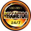 CLÁSICOS REGGAETON 24/7