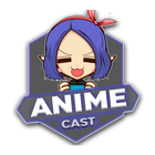 AnimeCast Zeichen