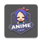 AniCast - AnimeCast icon