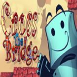 Cross The Bridge