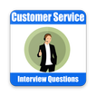 Customer Service Interview Questions Guide