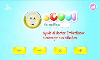 Matemáticas sCool Poster