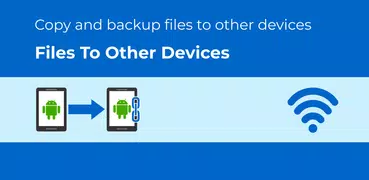 Files To Other Devices