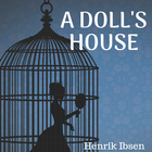 A DOLL'S HOUSE + STUDY GUIDE icône