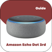 Amazon Echo Dot 3rd Guide APK