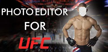 Photo Editor For UFC