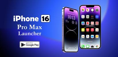 iphone 16 Pro Max Launcher Plakat