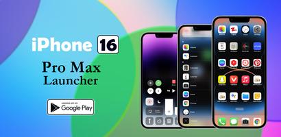 iphone 16 Pro Max Launcher 截图 1