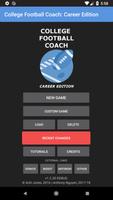 College Football Coach: Career Cartaz