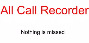 All Call Recorder