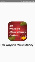 50 Ways to Make Money Online Affiche