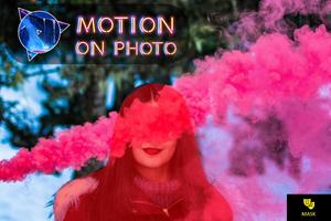 Photo in motion - Cinemagraph Effect poster