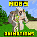 Mob Animations Mods Minecraft